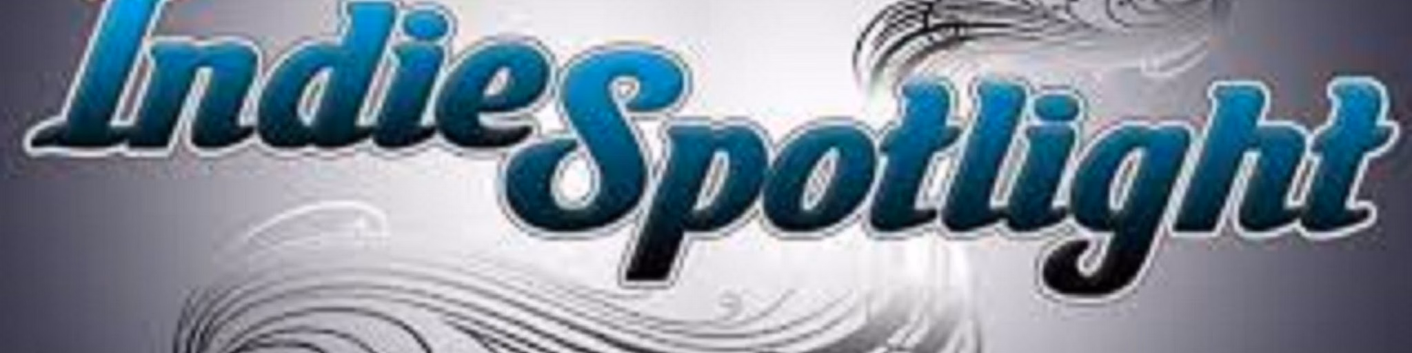 Indie Spotlight 005 by CFMP Radio