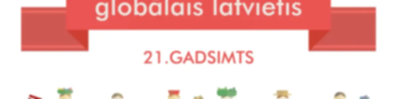 Globālais latvietis. 21. gadsimts