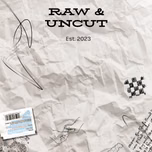 Raw&Uncut