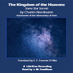 Kingdom of the Heavens, The by Charles Nordmann (1881 - 1940)