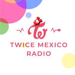 Twice Mexico Radio