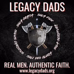 Legacy Dads with Dave and Dante