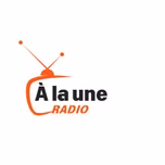 À La Une Radio