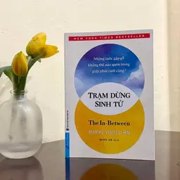 “Trạm dừng sinh tử” và những bí ẩn diệu kỳ