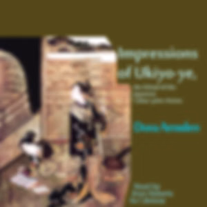 Impressions of Ukiyo-ye, the School of the Japanese Colour-print Artists by Dora Amsden (1858 - ?)