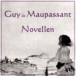 Ausgewählte Novellen by Guy de Maupassant (1850 - 1893)