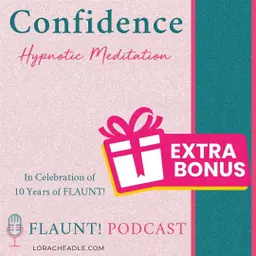 CONFIDENCE: Hypnotic Meditation
