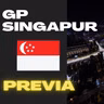 Previa de Singapur ... Después de nuestro paron veraniego!!