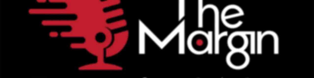 Across the Margin: The Podcast
