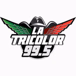 KLOK La Tricolor 99.5 FM