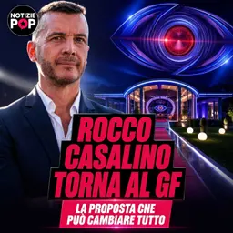 Rocco Casalino torna al Grande Fratello: la proposta riaccende l'attesa dei fan