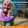 Exceptional Psychological Experiences | Dr. David S.B Mitchell | Chung Huong Institute