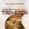 Episódio 328 | A Pedagogia do Caminho: Aprendendo nno Percurso a Tiro e Sidom - Pr. Arieuston Gomes