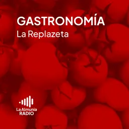 Gastronomía - La Replazeta