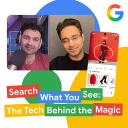 Search What you See: The Tech Behind The Magic