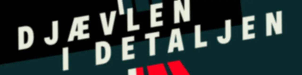 Djævlen i detaljen