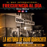 Episode 993: FRECUENCIA AL DÍA - 🔴La Historia de Radio Guarachita.