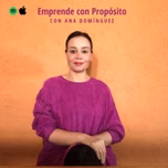 Emprende con Propósito