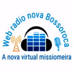 Web radio nova Bossoroca A nova virtual Missioneira