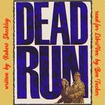 Dead Run by Robert Sheckley (1928 - 2005)