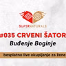 #035 Crveni šator: Buđenje Boginje