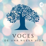Voces de una Nueva Vida