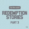 Redemption Stories Pt 3 | Ps Mark Scholtz | 9 August 2026