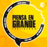 piensa en grande