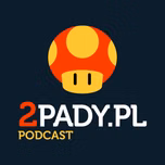 Podcast 2pady.pl