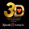 3D S1 E18 Letting Go