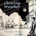 Clearing Weather by Cornelia Meigs (1884 - 1973)