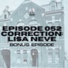 Bonus Episode - Episode 052 Correction: Lisa Neve
