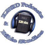 KJBRD Podcasts & Bible Studies