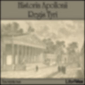 Historia Apollonii Regis Tyri by Anonymous