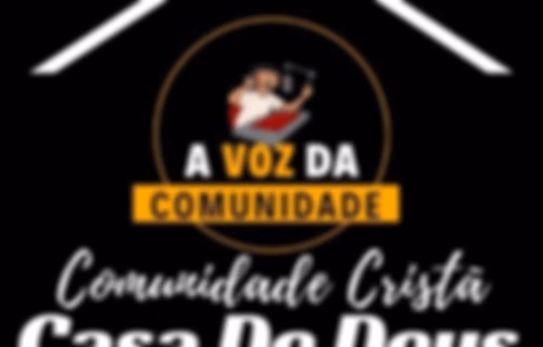 COMUNIDADE CASA DE DEUS