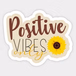 Positive Vibrations