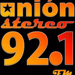 Unión Stereo 92.1 FM