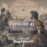Episode 42: සම්පූර්න Odyssey සහ Greek මිත්‍යා වෙන කොහෙවත් නැති විදියට!