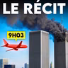 HugoDécrypte - Actus et interviews-Heure par heure, ce qu’il s’est passé le 11 septembre 2001 (12/09)
