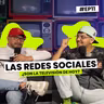 ¿Las redes sociales son la televisión de hoy? | EP 11