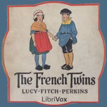French Twins, The by Lucy Fitch Perkins (1865 - 1937)