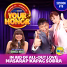 EP 78: In Aid of All-Out Love: Masarap Kapag Sobra.