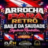 ARROCHA PARÁ RETRÔ BAILE DA SAUDADE BELÉM PA