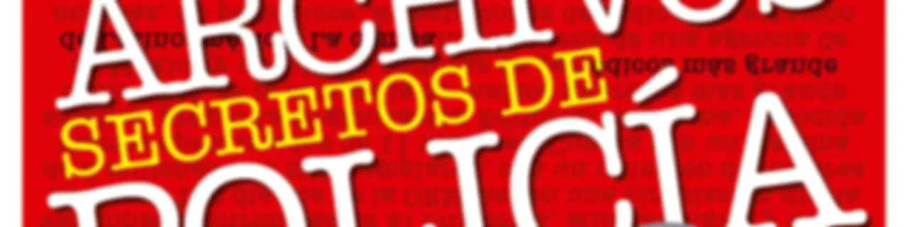 Archivos Secretos de Policía