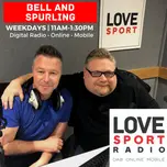 Bell and Spurling on Love Sport Radio