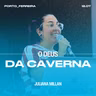 O Deus da Caverna - Juliana Millan