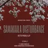 #151 S17-E6 Samakaala Disturbance - " Kettu Pogala la?"