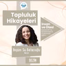Topluluk Hikâyeleri | Rejeneratif Tıp, Biyoteknoloji ve Uluslararası Eğitim