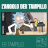 L'angolo der Tampillo - Puntata #23 - Questa è la tua notte Tigre!