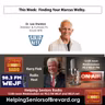 Finding Your Marcus Welby | Helping Seniors Radio